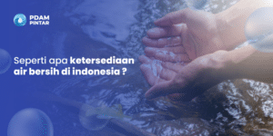 Ketersediaan Air Bersih